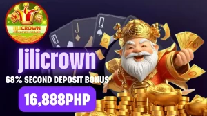 Jilicrown Second deposit bonus