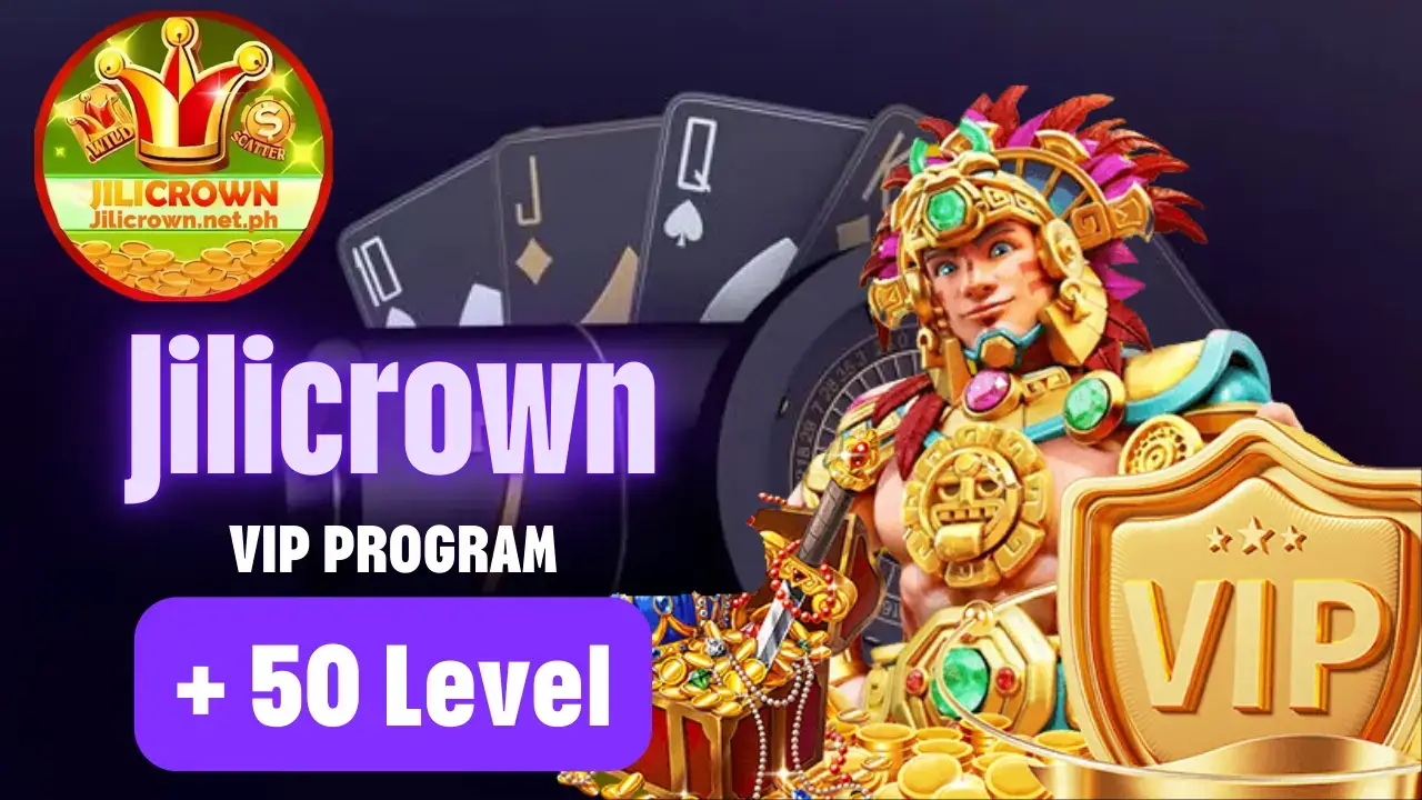 Jilicrown VIP Program