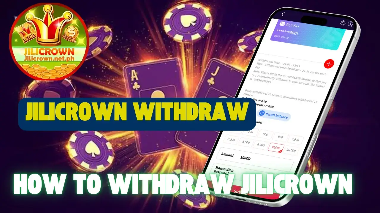 Jilicrown Withdraw