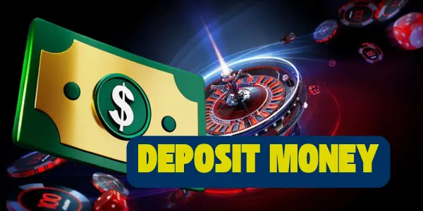 deposit money